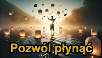 08 Pozwól płynąć (🎧 Muzyka, która budzi)