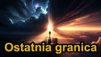 17 Ostatnia granica (🎧 Muzyka, która budzi)